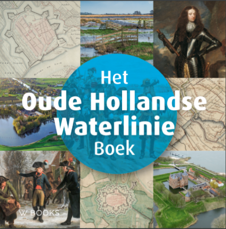 Het Oude Hollandse Waterlinie Boek - Sander Enderink - €19,95